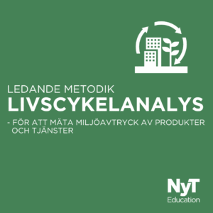 Livscykelanalys (LCA)