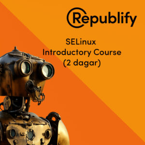 SELinux Introductory Course